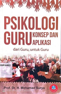 Image of Psikologi Guru: Konsep dan Aplikasi