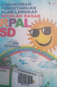 Image of Rangkuman Pengetahuan Alam Lengkap Sekolah Dasar RPAL SD