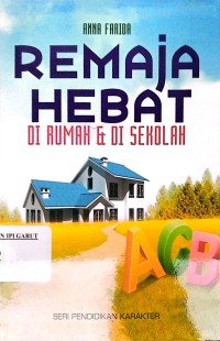 Image of Remaja Hebat Di Rumah & Di Sekolah
