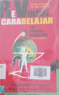 Image of Revolusi Cara Belajar The Learning Revolution