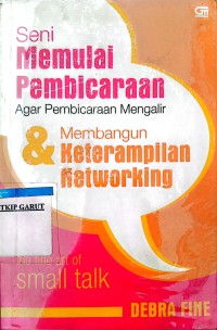 Image of Seni Memulai Pembicaraan Agar Pembicaraan Mengalir