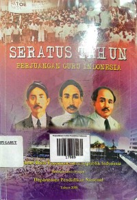Image of Seratus Tahun Perjuangan Guru Indonesia