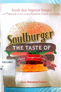Image of Soulburger The Taste Of Pure Inspiration