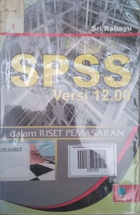 Image of SPSS Versi 12.00 dalam riset pemasaran