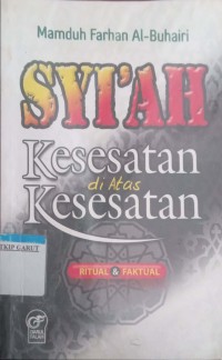 Image of SYI'AH Kesesatan dalam Kesesatan