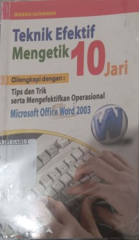 Image of Teknik Efektif  Mengetik 10 Jari