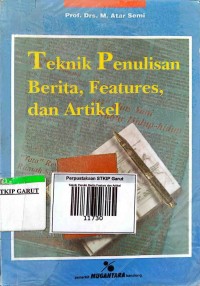 Image of Teknik penulisan Berita Features dan Artikel