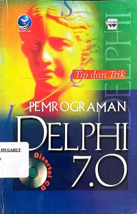 Image of Tip & Trik Pemrograman Delphi 7.0