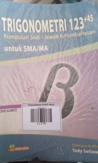 Image of Trigonometri 123+45 (Kumpulan Soal - Jawaban & Pembahasan)