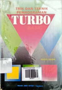Image of Trik Dan Teknik Pemrograman Turbo Basic